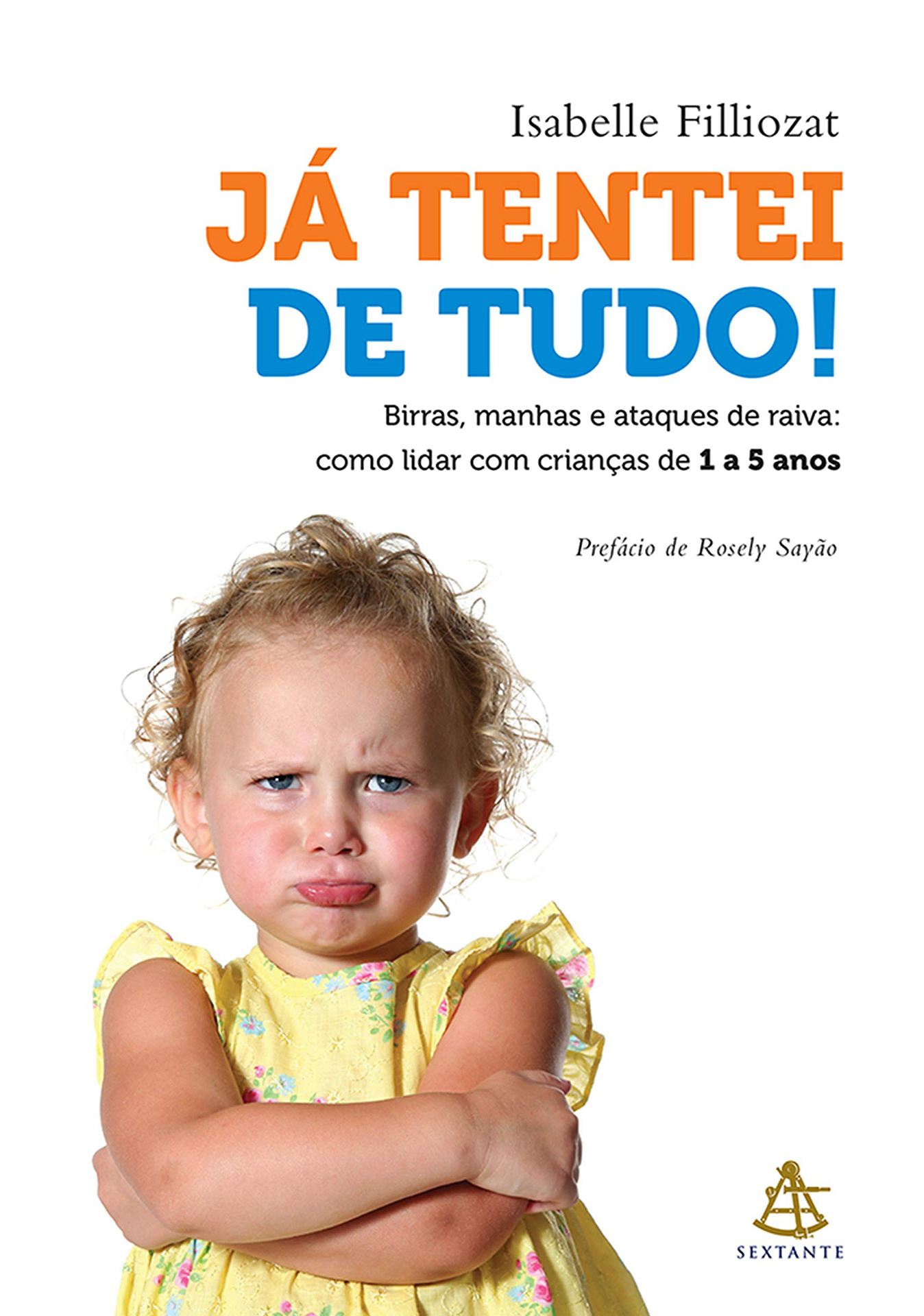 J'ai tout essayé (Brésil - Portugais) - Isabelle Filliozat