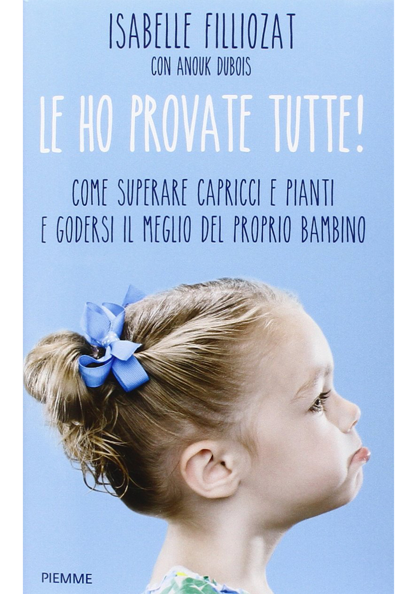 J'ai tout essayé (Italie - Italien) - Isabelle Filliozat